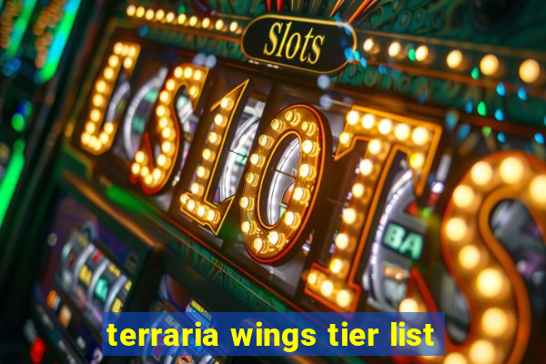 terraria wings tier list